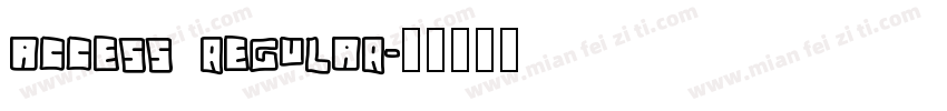 Access Regular字体转换